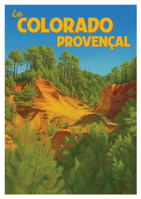 Affiche Le Colorado Provençal - Terres d’Ocre